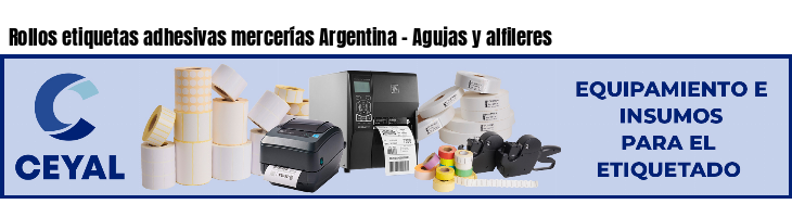 Rollos etiquetas adhesivas mercerías Argentina - Agujas y alfileres