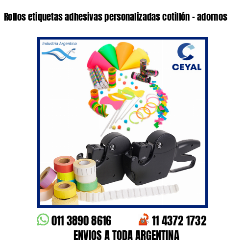 Rollos etiquetas adhesivas personalizadas cotillón – adornos