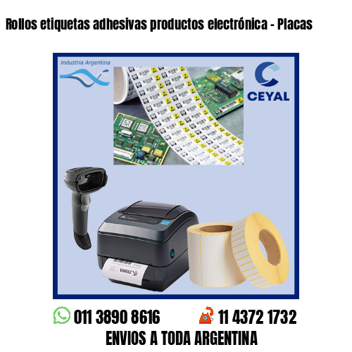 Rollos etiquetas adhesivas productos electrónica – Placas