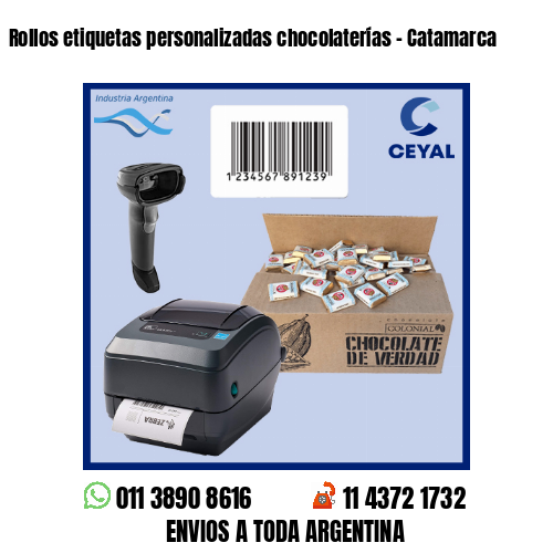 Rollos etiquetas personalizadas chocolaterías – Catamarca