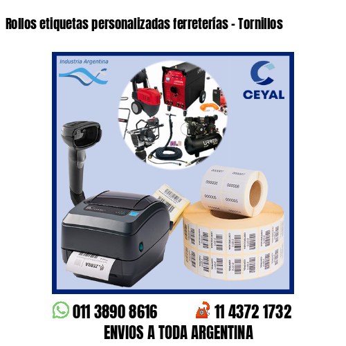 Rollos etiquetas personalizadas ferreterías – Tornillos