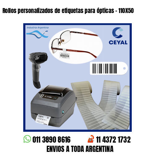 Rollos personalizados de etiquetas para ópticas – 110X50