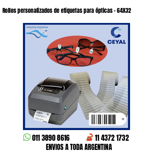 Rollos personalizados de etiquetas para ópticas – 64X32