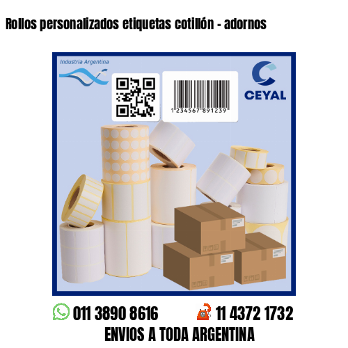 Rollos personalizados etiquetas cotillón – adornos