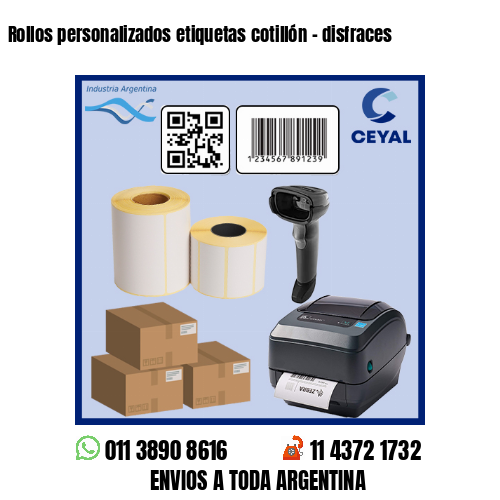 Rollos personalizados etiquetas cotillón – disfraces
