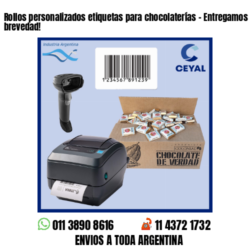 Rollos personalizados etiquetas para chocolaterías – Entregamos tu pedido a la brevedad!
