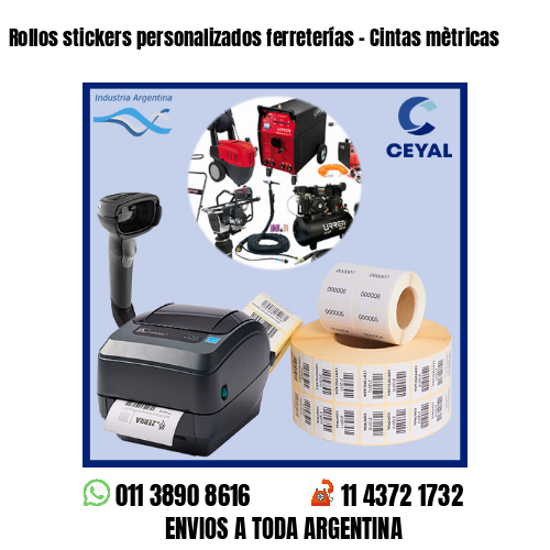 Rollos stickers personalizados ferreterías – Cintas mètricas