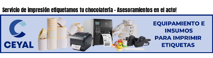 Servicio de impresión etiquetamos tu chocolatería - Asesoramientos en el acto!
