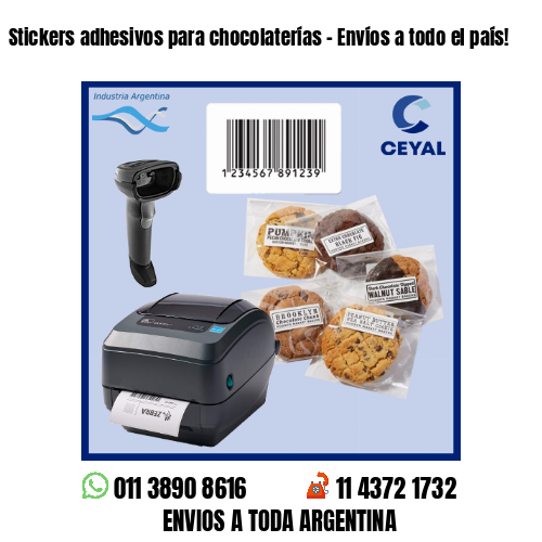 Stickers adhesivos para chocolaterías – Envíos a todo el país!