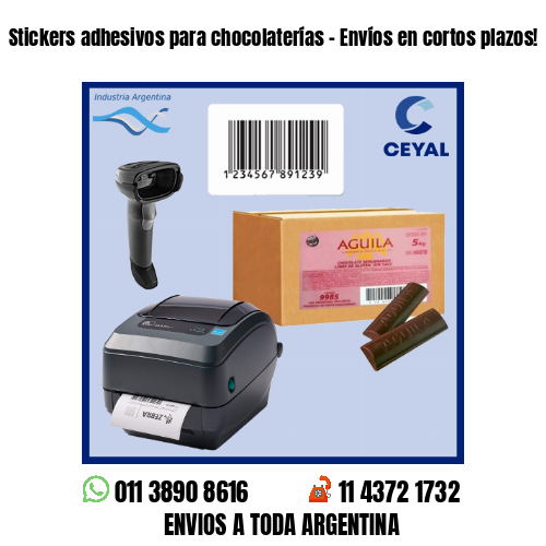 Stickers adhesivos para chocolaterías – Envíos en cortos plazos!