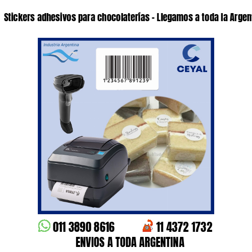 Stickers adhesivos para chocolaterías – Llegamos a toda la Argentina!