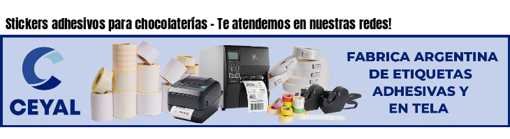 Stickers adhesivos para chocolaterías - Te atendemos en nuestras redes!