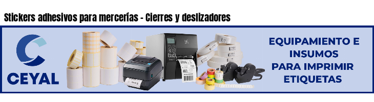 Stickers adhesivos para mercerías - Cierres y deslizadores