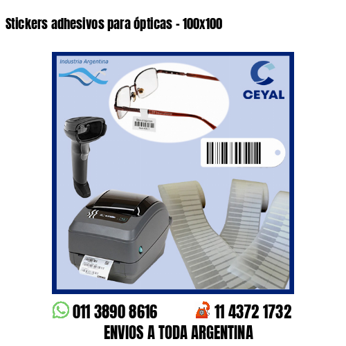 Stickers adhesivos para ópticas – 100×100