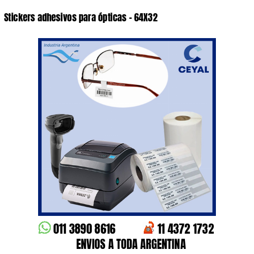 Stickers adhesivos para ópticas – 64X32