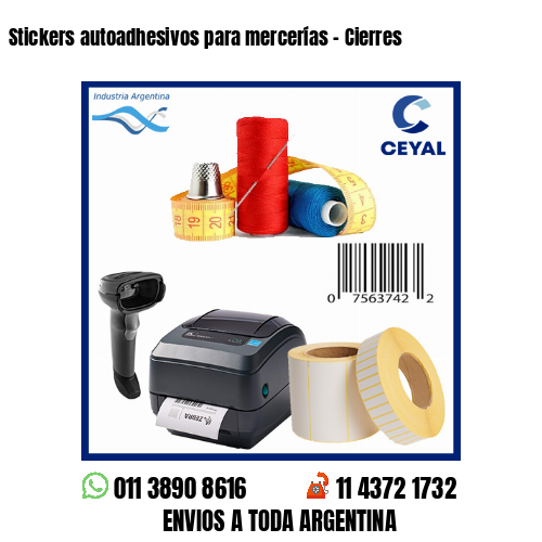 Stickers autoadhesivos para mercerías – Cierres