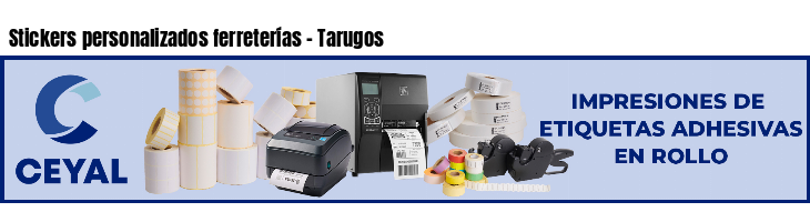 Stickers personalizados ferreterías - Tarugos