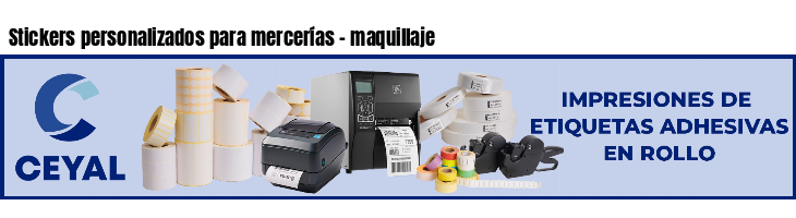 Stickers personalizados para mercerías - maquillaje