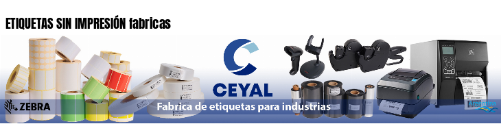 ETIQUETAS SIN IMPRESIÓN fabricas