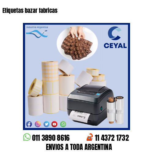 Etiquetas bazar fabricas