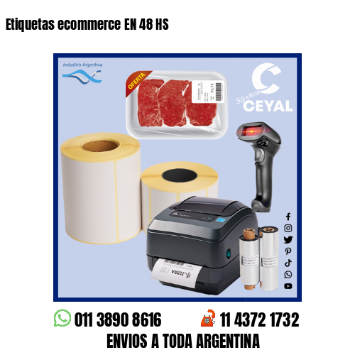 Etiquetas ecommerce EN 48 HS