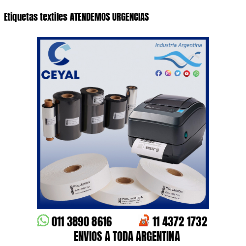 Etiquetas textiles ATENDEMOS URGENCIAS