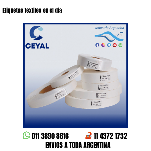 Etiquetas textiles en el dia