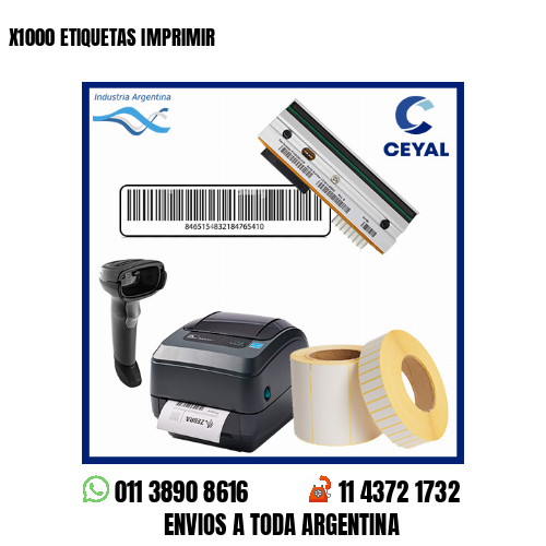 X1000 ETIQUETAS IMPRIMIR