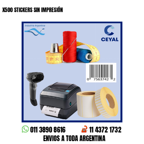 X500 STICKERS SIN IMPRESIÓN