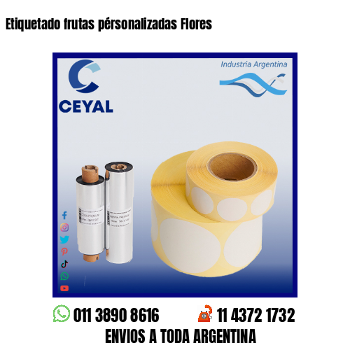 Etiquetado frutas pérsonalizadas Flores
