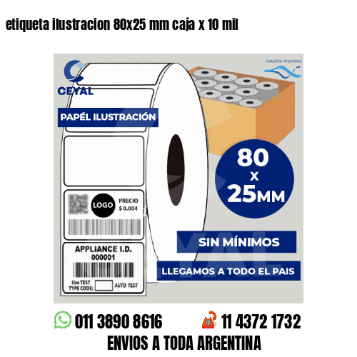 etiqueta ilustracion 80×25 mm caja x 10 mil