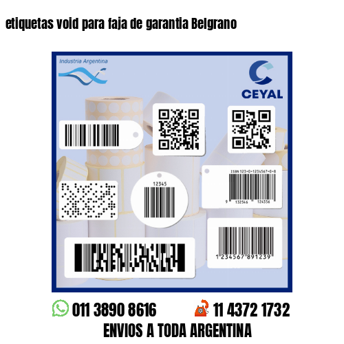 etiquetas void para faja de garantia Belgrano