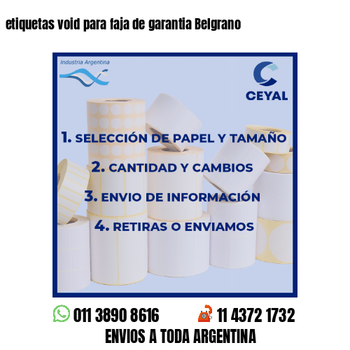 etiquetas void para faja de garantia Belgrano