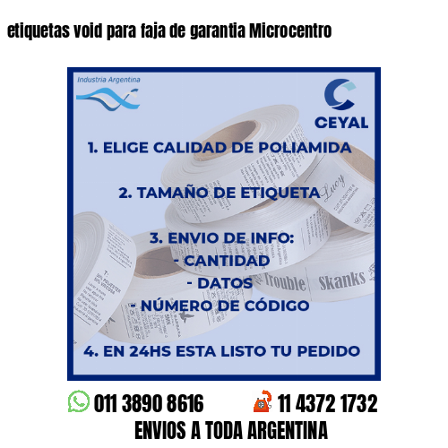 etiquetas void para faja de garantia Microcentro