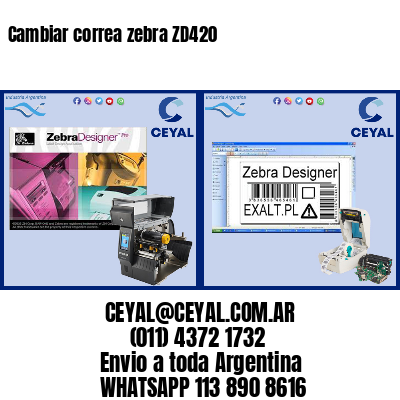 Cambiar correa zebra ZD420