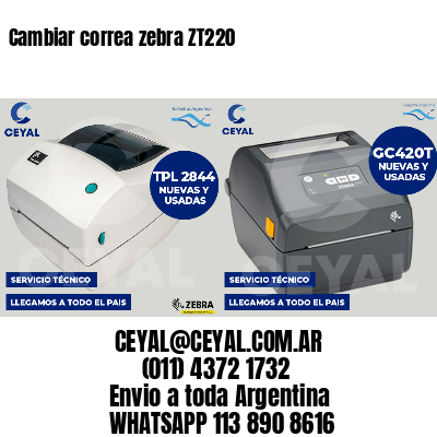 Cambiar correa zebra ZT220