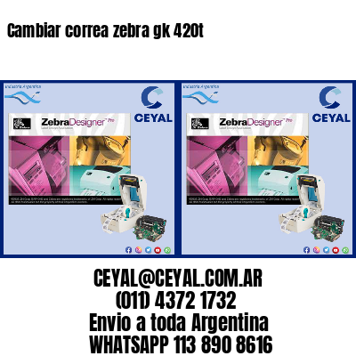 Cambiar correa zebra gk 420t