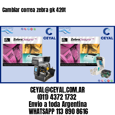 Cambiar correa zebra gk 420t