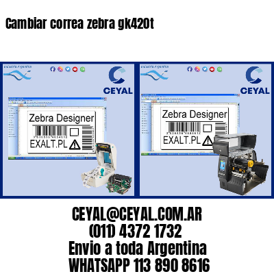 Cambiar correa zebra gk420t