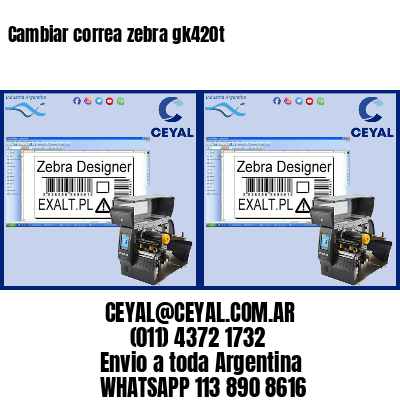 Cambiar correa zebra gk420t