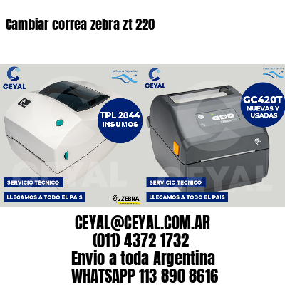 Cambiar correa zebra zt 220