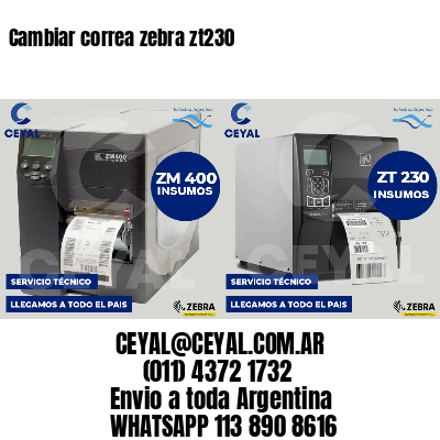 Cambiar correa zebra zt230