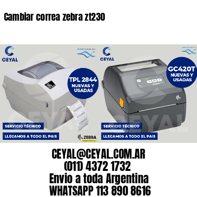 Cambiar correa zebra zt230