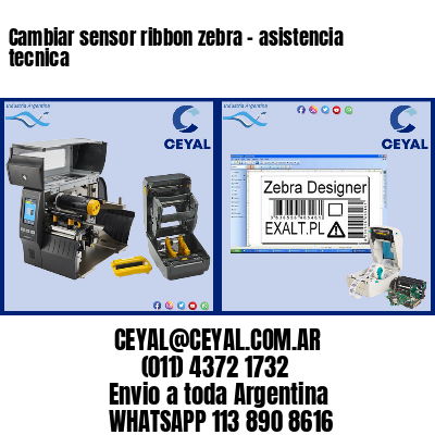 Cambiar sensor ribbon zebra – asistencia tecnica