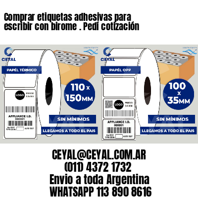 Comprar etiquetas adhesivas para escribir con birome . Pedí cotización