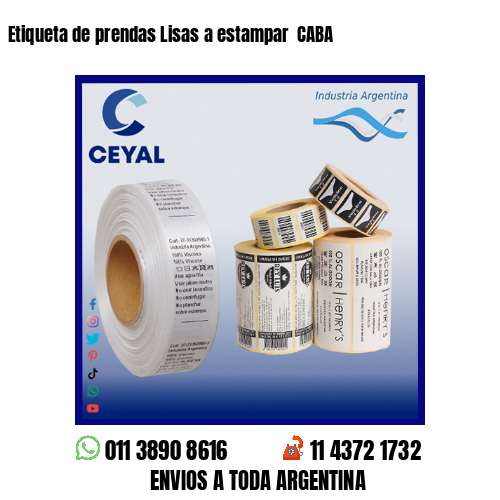 Etiqueta de prendas Lisas a estampar  CABA