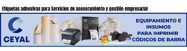 Etiquetas adhesivas para Servicios de asesoramiento y gestión empresarial