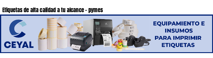 Etiquetas de alta calidad a tu alcance - pymes