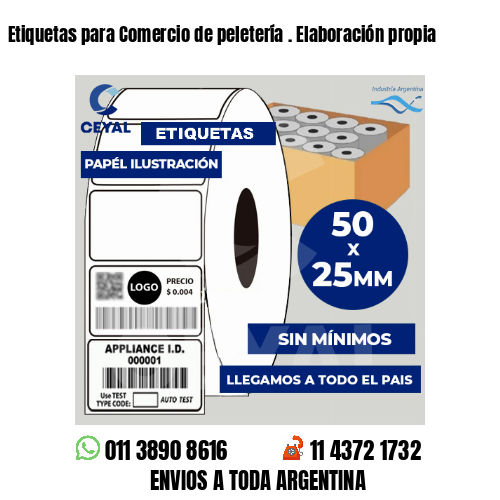 Etiquetas para Comercio de peletería . Elaboración propia