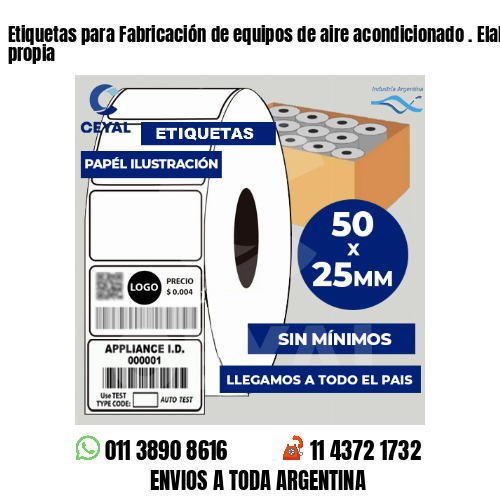 Etiquetas para Fabricación de equipos de aire acondicionado . Elaboración propia